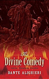 The Divine Comedy: Inferno, Purgatorio, Paradiso (Paperback)