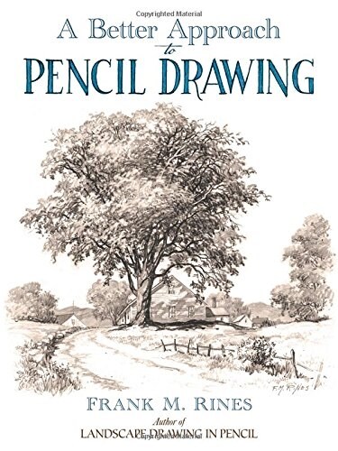 A Better Approach to Pencil Drawing (Paperback)