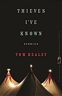 Thieves Ive Known: Stories (Paperback)