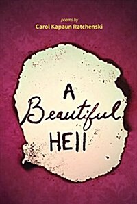 A Beautiful Hell (Paperback)