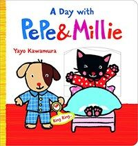 (A) day with PePe & Millie 
