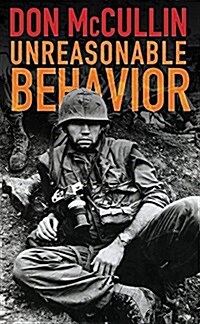 Unreasonable Behavior: An Autobiography (Paperback)