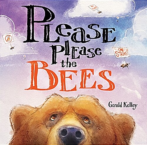 Please Please the Bees (Hardcover)