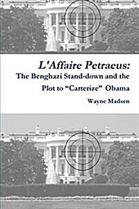 LAffaire Petraeus (Paperback)