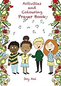 Activities and Colouring Prayer Book (Paperback)