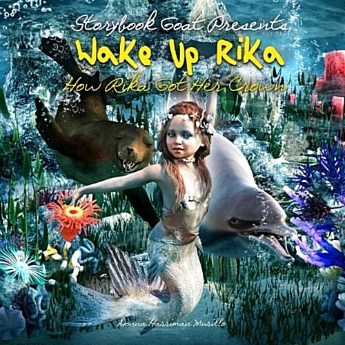 Wake Up Rika: How Rika Got Her Crown (Paperback)