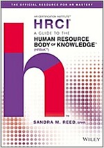 A Guide to the Human Resource Body of Knowledge (Hrbok) (Hardcover)