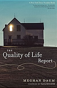 The Quality of Life Report (Paperback)