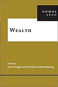 Wealth: Nomos LVIII (Hardcover)
