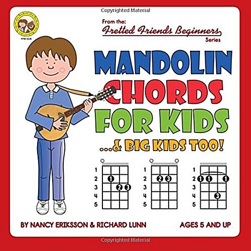 Mandolin Chords for Kids...& Big Kids Too! (Paperback)