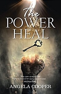 The Power to Heal (Paperback)