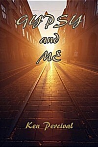 Gypsy and Me (Paperback)