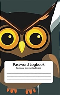 Password Log: Personal Internet Address Book: Owl: Password Journal: Password Keeper (Paperback)