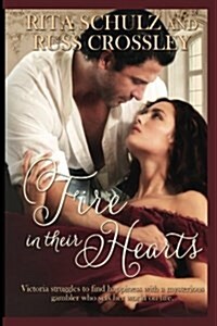 Fire in Their Hearts (Paperback)