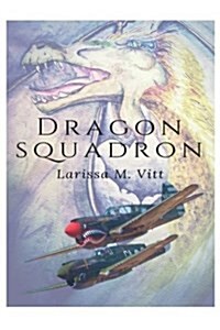 Dragon Squadron (Paperback)