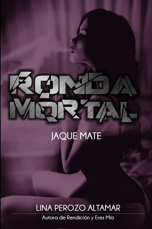 Ronda Mortal: Jaque Mate (Paperback)