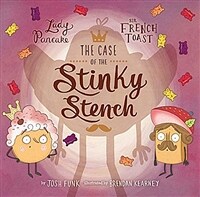 (The) case of the stinky stench 