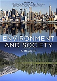 Environment and Society: A Reader (Paperback)