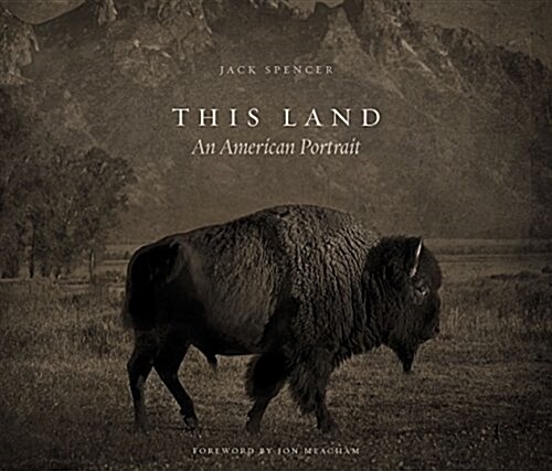 This Land: An American Portrait (Hardcover)