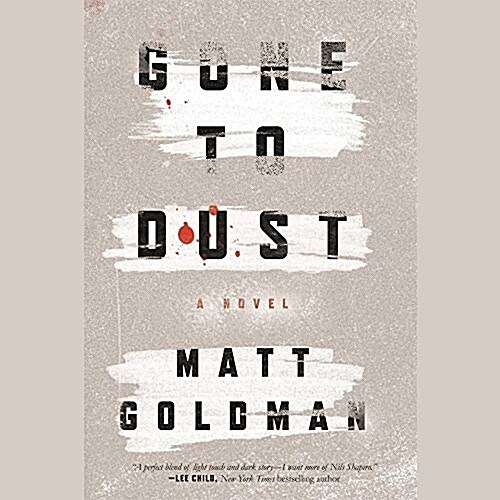 Gone to Dust (Audio CD)
