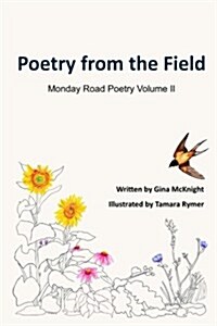 Poetry from the Field (Paperback)