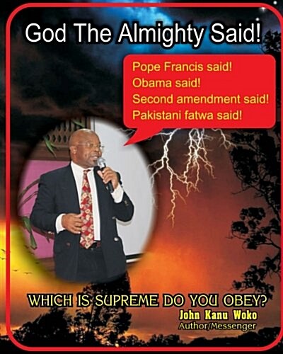 God the Almighty Said! (Paperback)