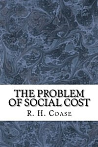 The Problem of Social Cost (Paperback)