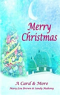 Merry Christmas; A Card & More (Paperback)