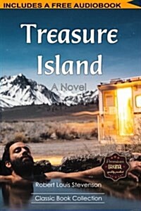 Treasure Island: A Novel - Includes a Free MP3 Audio Books (Classic Book Collection) (Paperback)