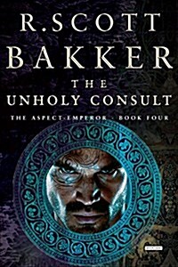 The Unholy Consult (Hardcover)
