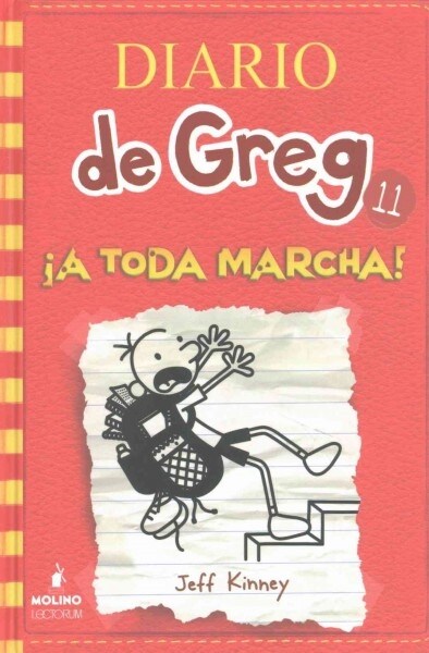 Diario de Greg 11. a Toda Marcha! (Hardcover)