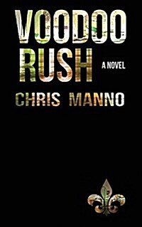 Voodoo Rush (Paperback)