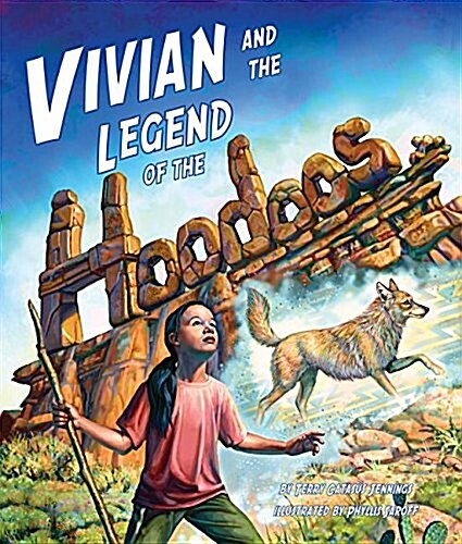 Vivian and the Legend of the Hoodoos (Paperback)