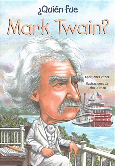 Quien Fue Mark Twain? (Paperback)