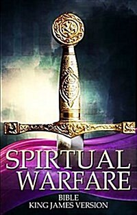 Spiritual Warfare Bible: King James Version (Paperback)