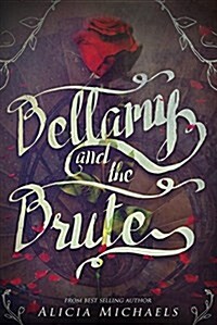 Bellamy and the Brute (Paperback)