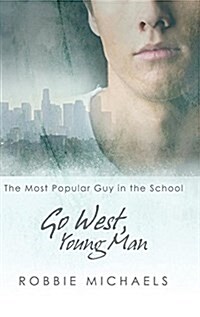 Go West, Young Man (Hardcover)