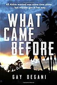 What Came Before (Paperback)
