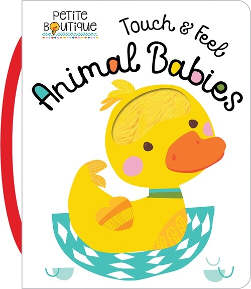 Touch and Feel Animal Babies (Board Books)