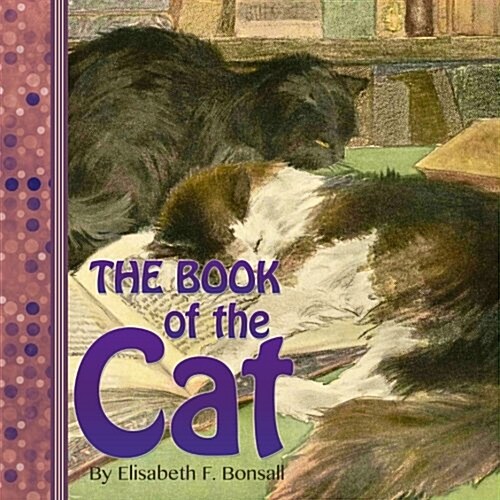 The Book of the Cat (Paperback)