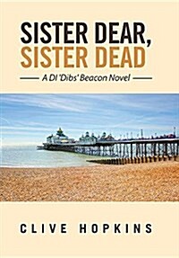 Sister Dear, Sister Dead (Hardcover)