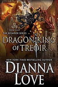 Dragon King of Treoir: Belador Book 8 (Paperback)