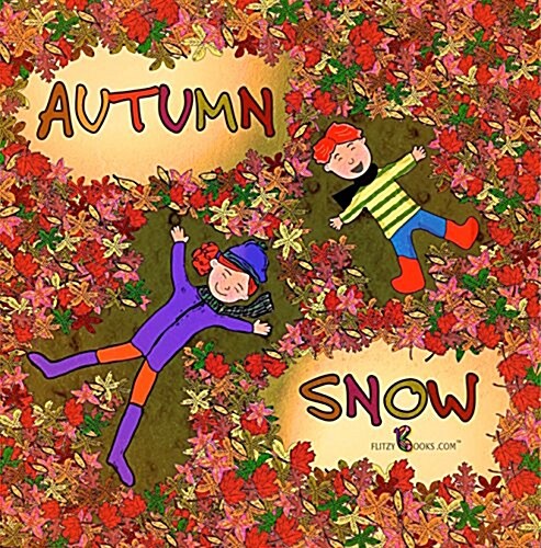 Autumn Snow (Matte Color Paperback) (Paperback)