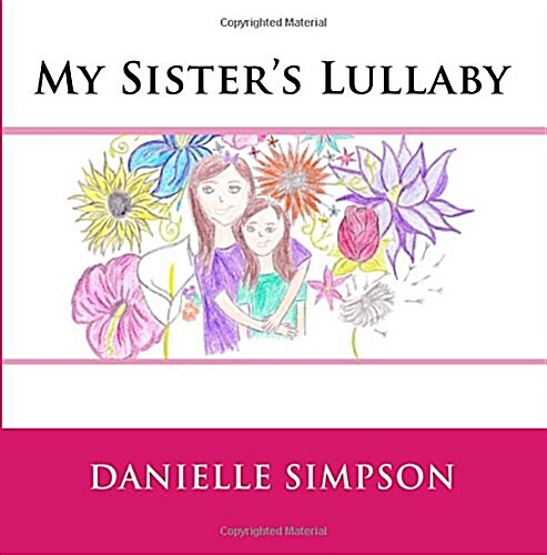 My Sisters Lullaby (Paperback)