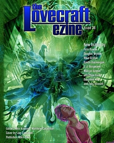 Lovecraft Ezine Issue 38 (Paperback)