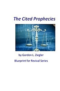 The Cited Prophecies (Paperback)