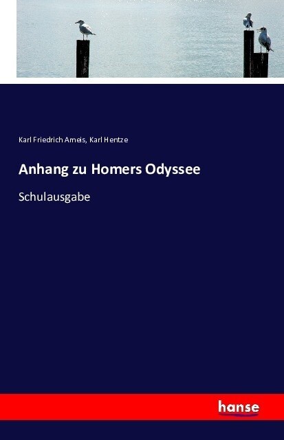 Anhang zu Homers Odyssee: Schulausgabe (Paperback)