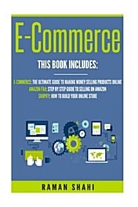 [중고] Ecommerce: 3 Manuscripts: Ecommerce, Amazon Fba, Shopify (Paperback)