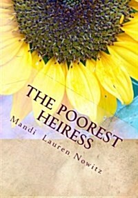 The Poorest Heiress (Paperback)
