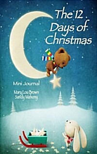 The 12 Days of Christmas Mini Journal (Paperback)